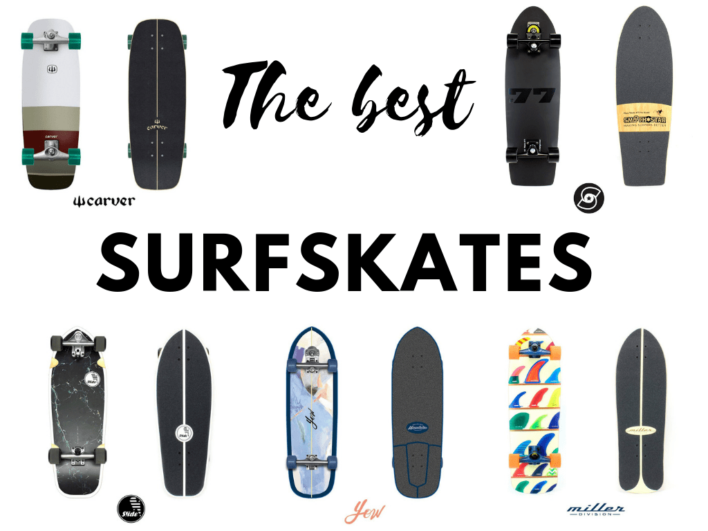 systeem Typisch Gastheer van The best surfskate brands | Surf Skate Reviews | Singlequiver.com